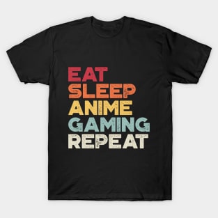 Eat Sleep Anime Gaming Repeat Funny Vintage Retro (Sunset) T-Shirt